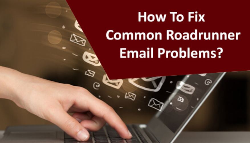 How to Fix Roadrunner Email Problems 2023