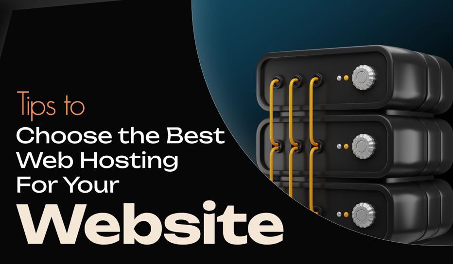 Tips to Choose the Best Web Hosting